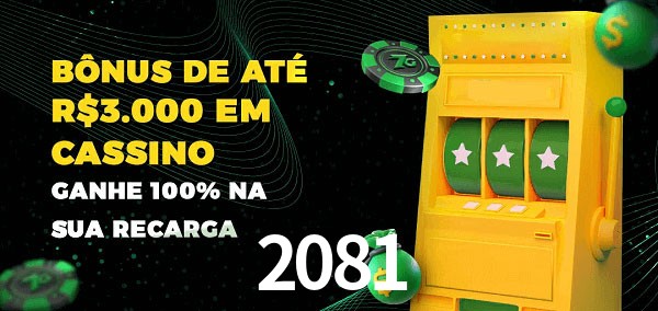 2081 melhor bônus de depósito